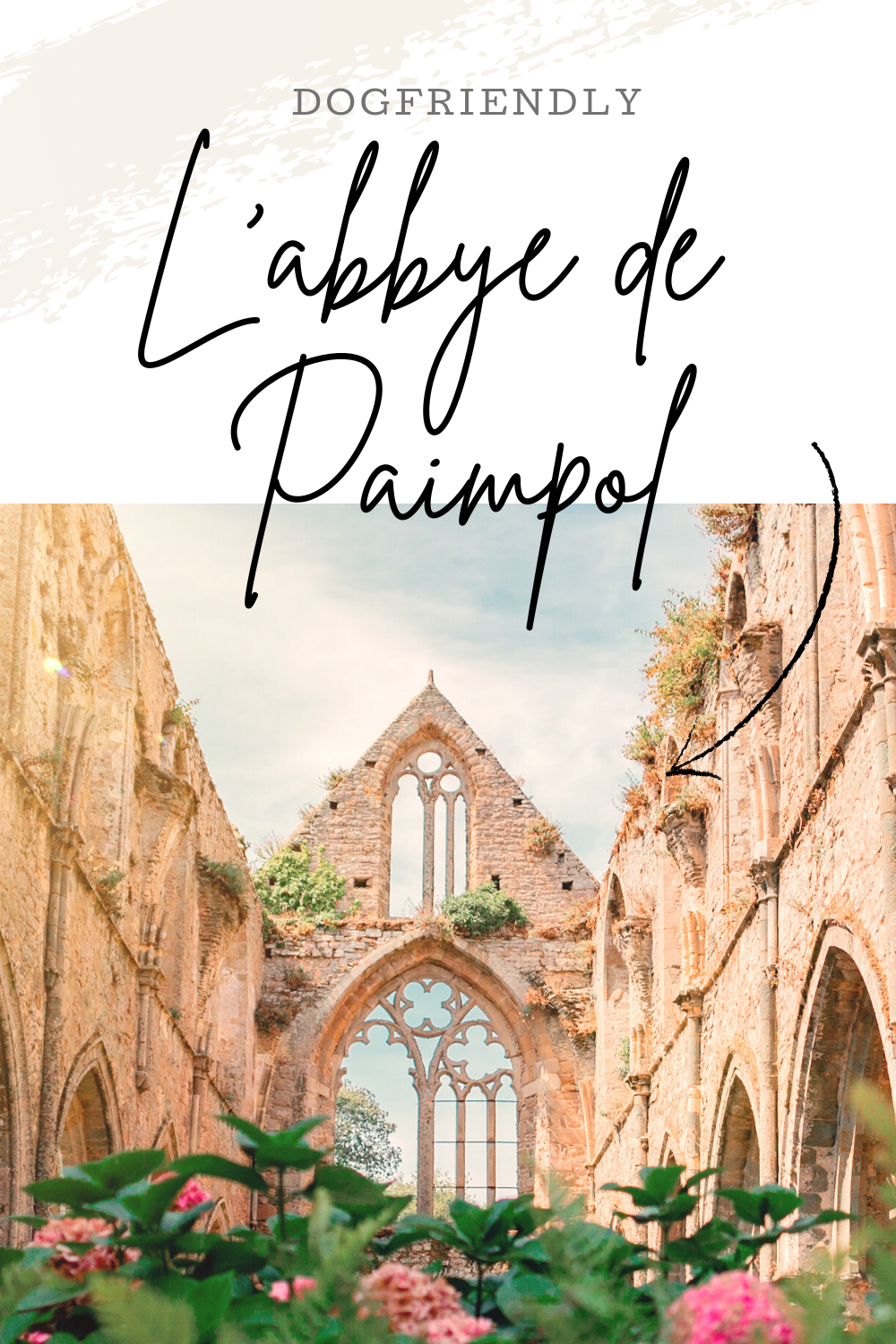 L'Abbye de Beauport à Paimpol